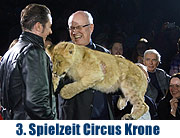 Circus Krone - die 3. Winterspielzeit 2014 01.03.- 06.04.2014 u.a. mit Clown Pierino und der größten Löwengruppe der Welt